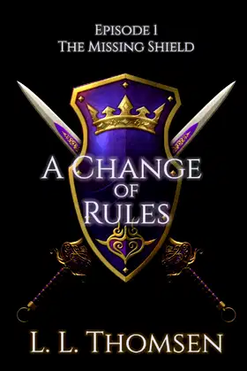 A Change of Rules: The Missing Shield, Episode 1 poster