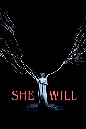 She Will poster