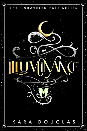 Illuminance (The Unraveled Fate Series Book 2) poster