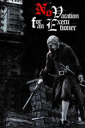 No Vacation for an Executioner poster