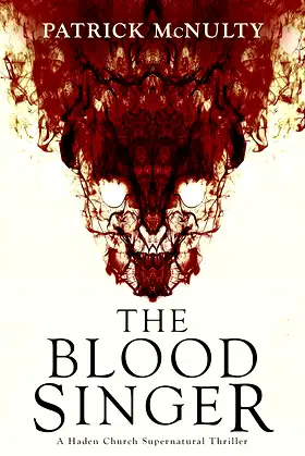 The Blood Singer: A Haden Church Supernatural Thriller poster