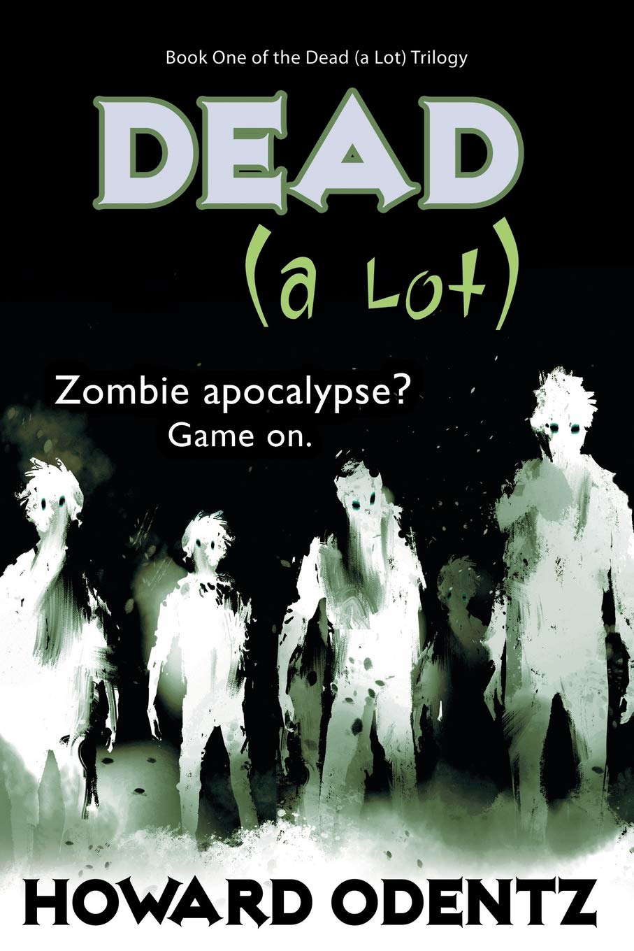 Dead (A Lot) poster