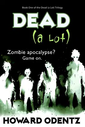 Dead (A Lot) poster
