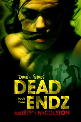 Dead Endz (Zombie Games) poster