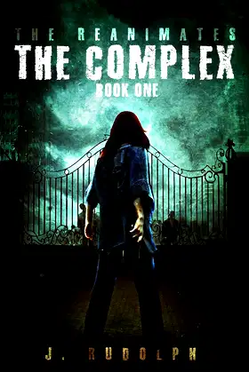 The Complex (1) (The Reanimates) poster