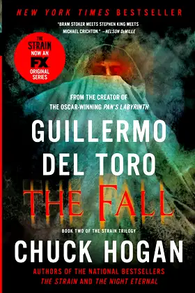 The Fall: Book Two of the Strain Trilogy (The Strain Trilogy, 2) poster