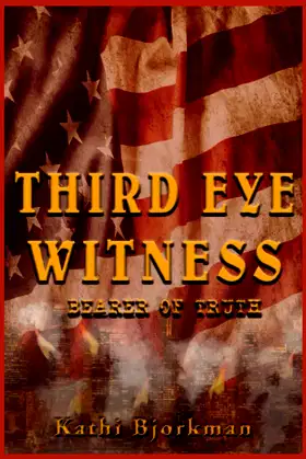 Third Eye Witness: Bearer of Truth (Third Eye Witness Series) poster