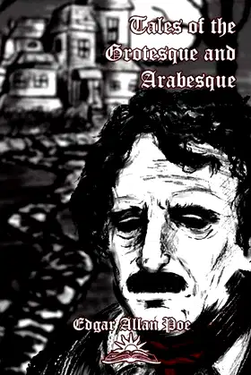 Tales of the Grotesque and Arabesque poster