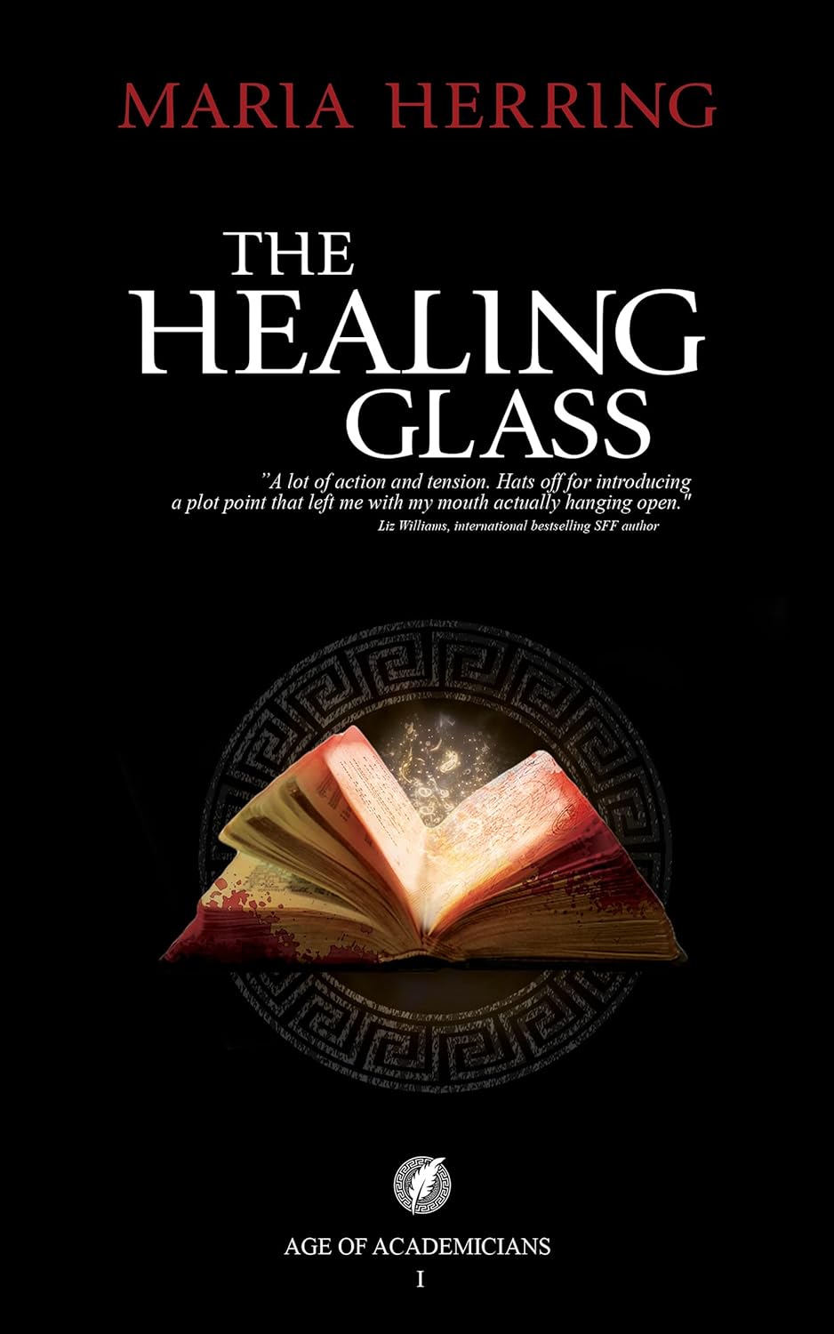 The Healing Glass (Age of Academicians Book 1) poster