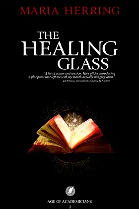 The Healing Glass (Age of Academicians Book 1) poster