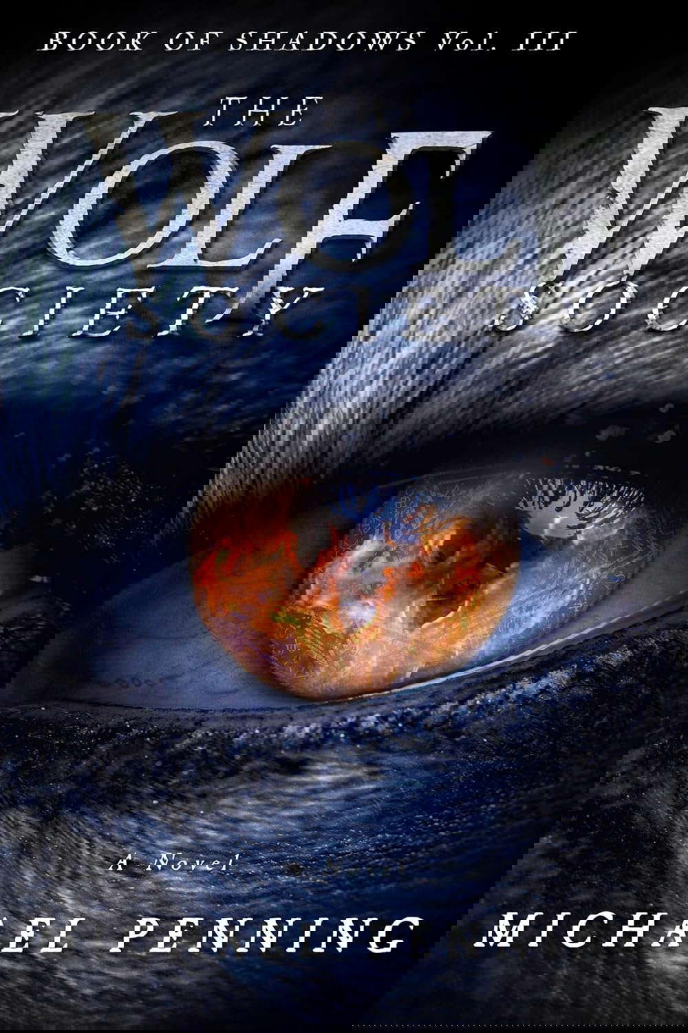 The Wolf Society (Book of Shadows 3) poster