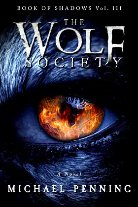 The Wolf Society (Book of Shadows 3) poster
