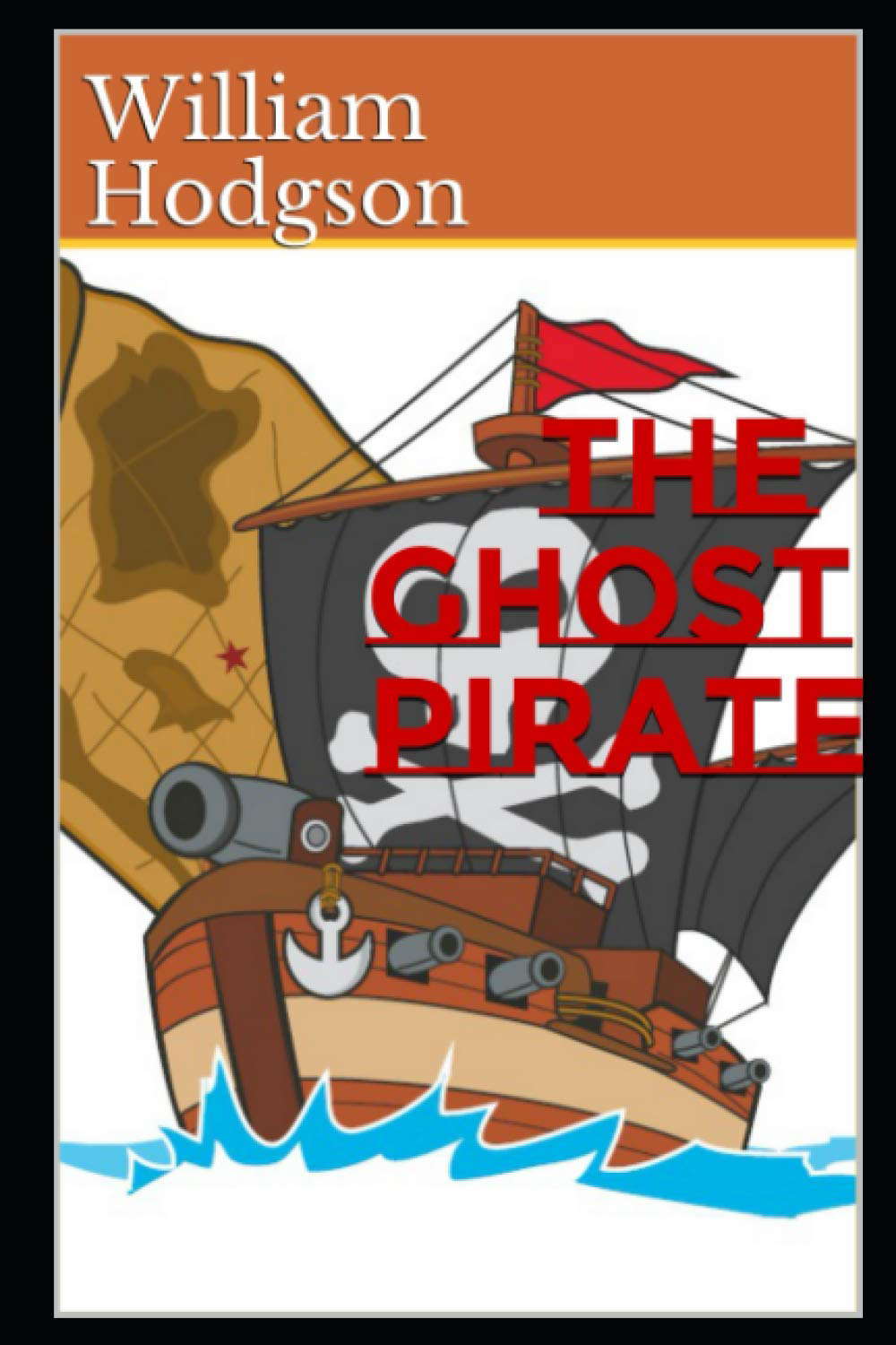The Ghost Pirates: (Annotated) poster