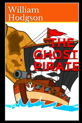 The Ghost Pirates: (Annotated) poster