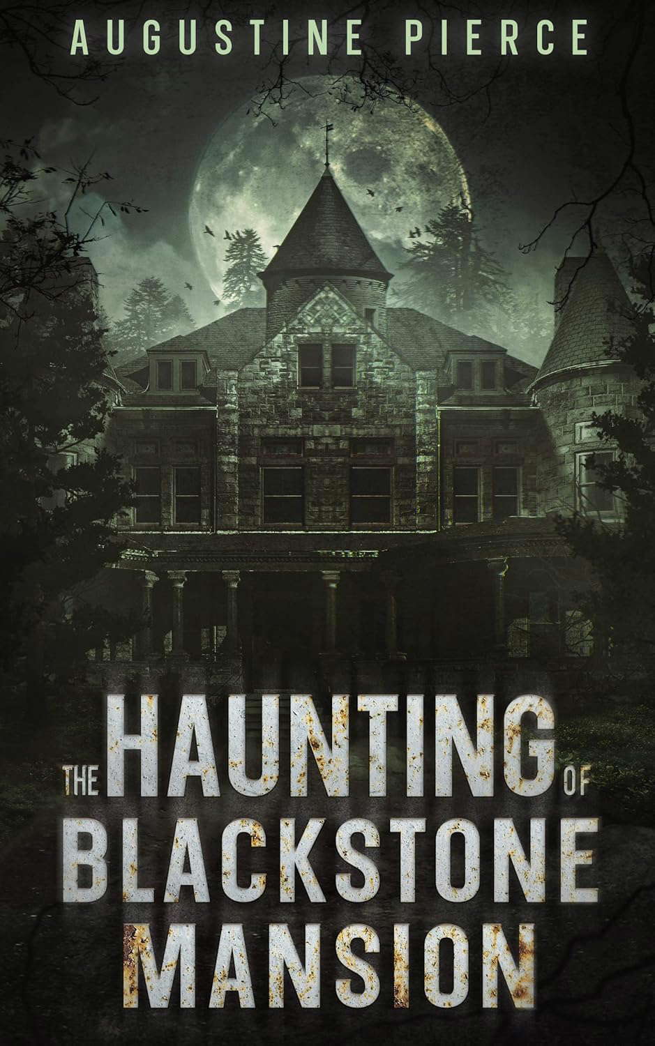 The Haunting of Blackstone Mansion: Dark Realm Book 1 poster