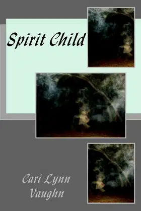 Spirit Child poster