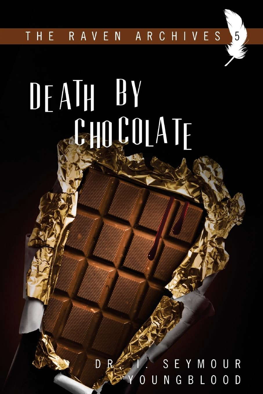 Death By Chocolate (The Raven Archives) poster
