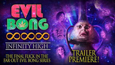 Evil Bong 888: Infinity High | Trailer Premiere | Sonny Carl Davis | Diana Prince | Israel Sharpe poster