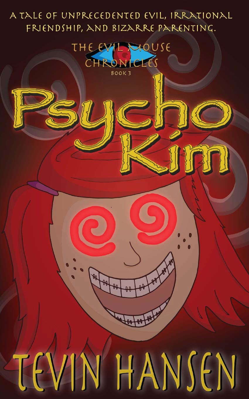 Psycho Kim (The Evil Mouse Chronicles) poster