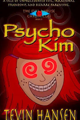 Psycho Kim (The Evil Mouse Chronicles) poster