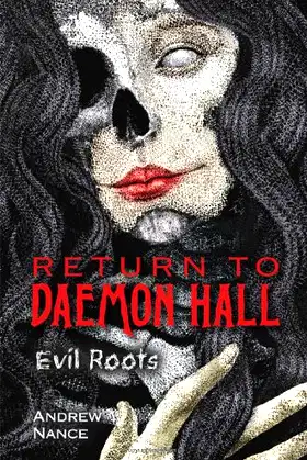 Return to Daemon Hall: Evil Roots poster