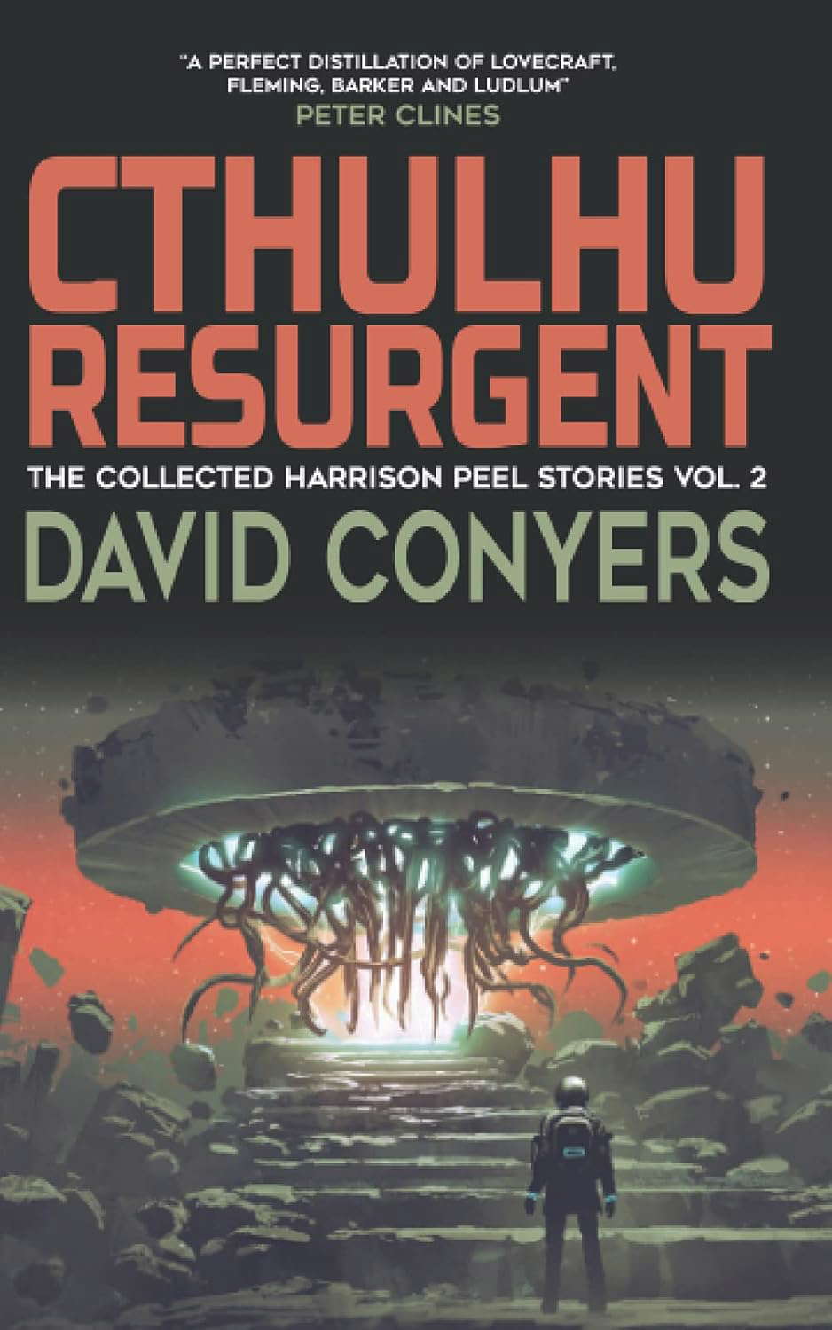 Cthulhu Resurgent (The Collected Harrison Peel Stories) poster