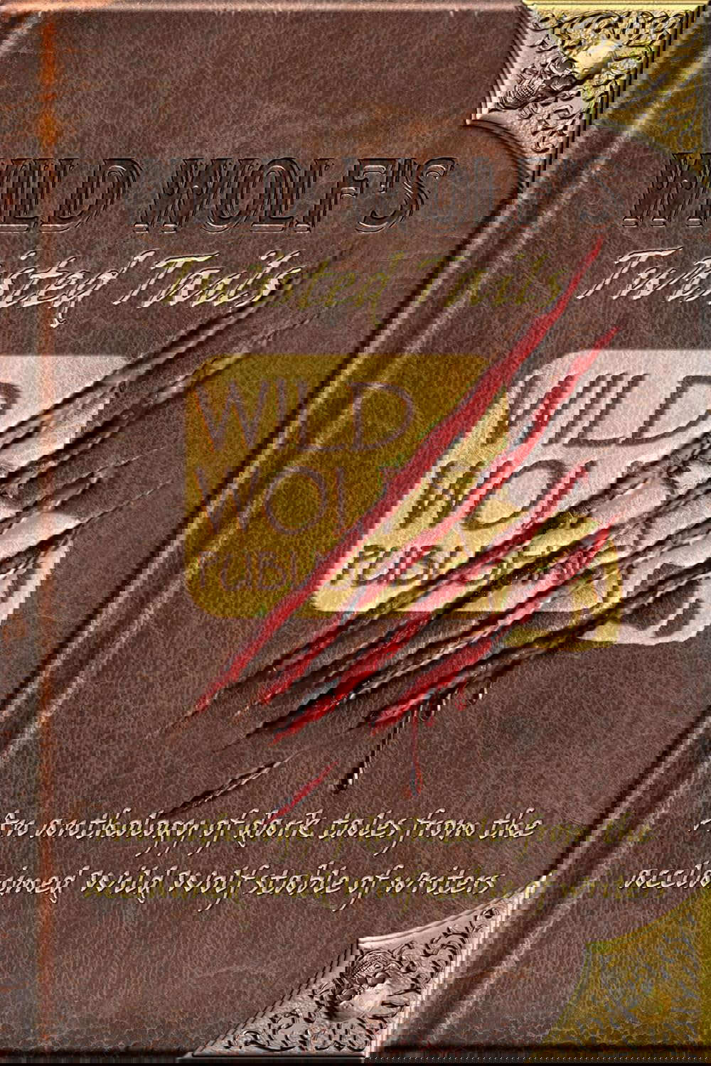 Wild Wolf's Twisted Tails poster