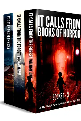 It Calls From Books of Horror: Boxed set Anthology of Terror Books 1 - 3 poster