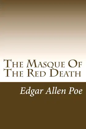 The Masque Of The Red Death (Poe's Classics) poster