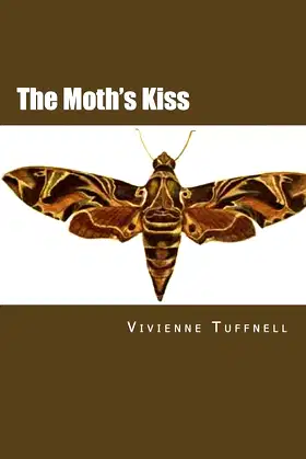 The Moth's Kiss poster