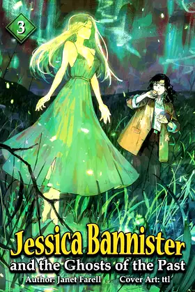 Jessica Bannister and the Ghosts of the Past poster