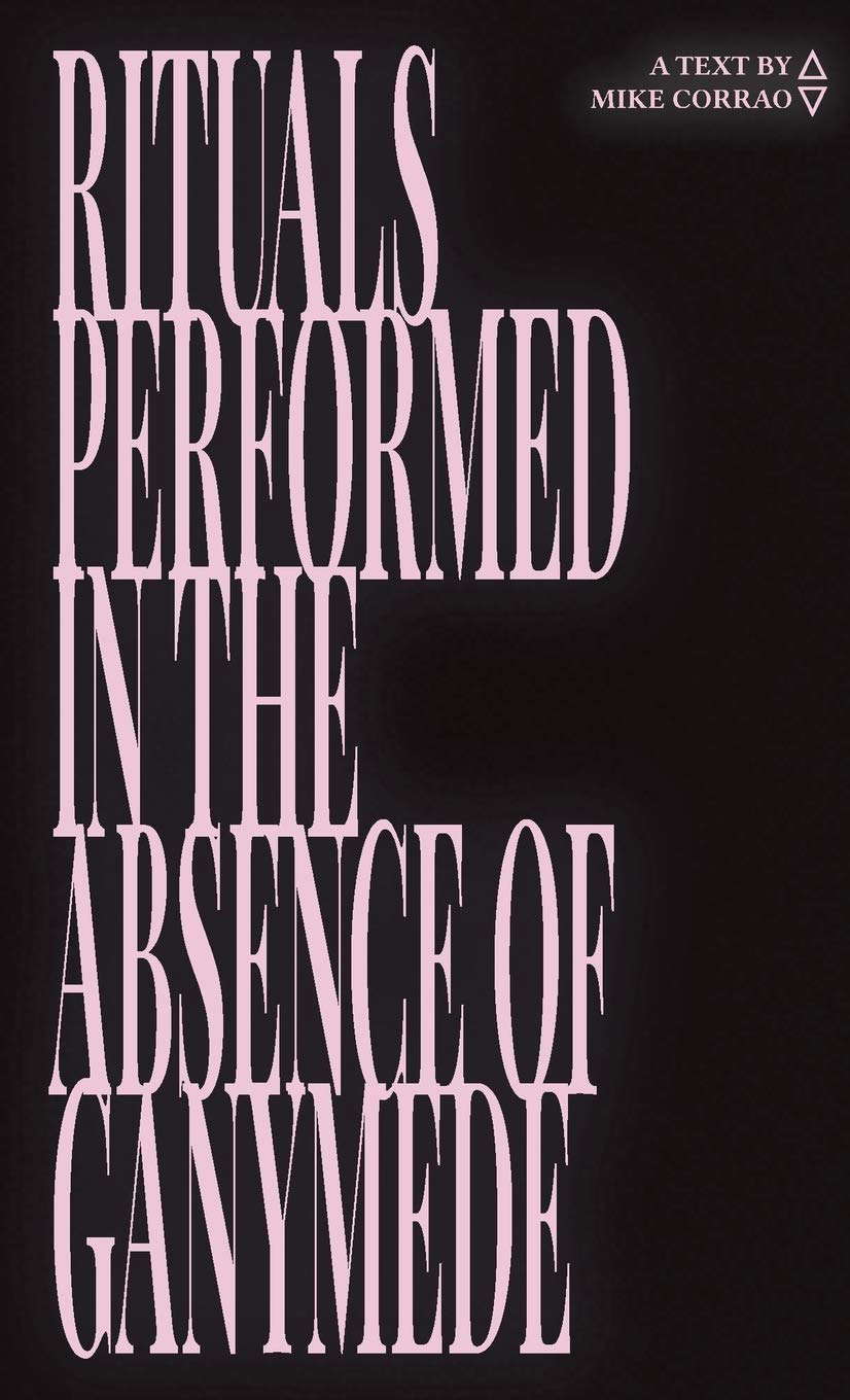 Rituals Performed in the Absence of Ganymede poster