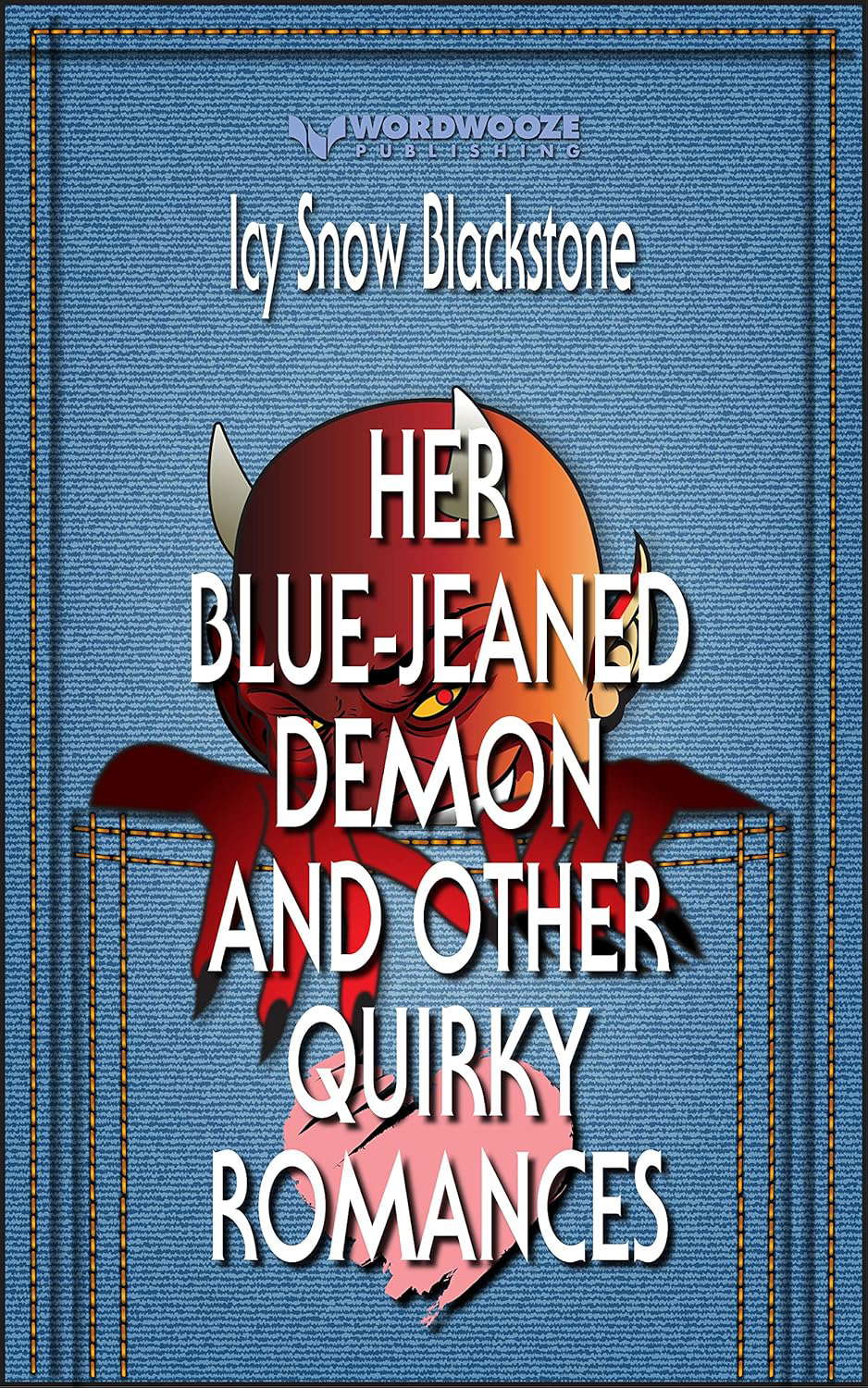 Her Blue-Jeaned Demon and Other Quirky Romances poster