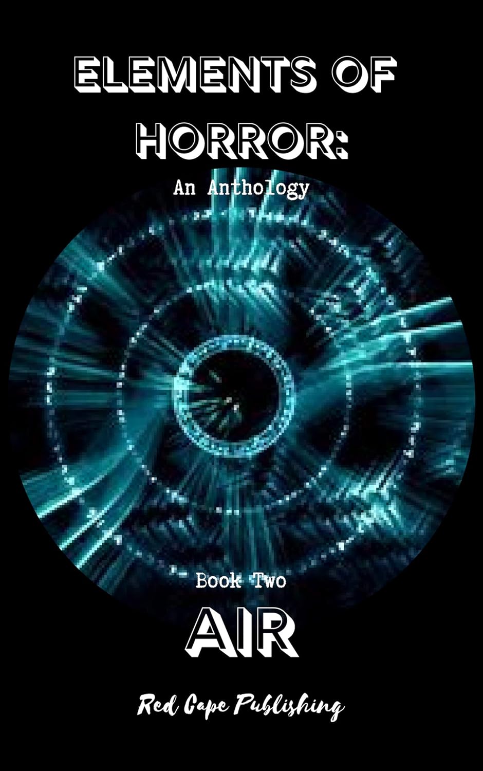 Elements of Horror: Air: Book Two poster