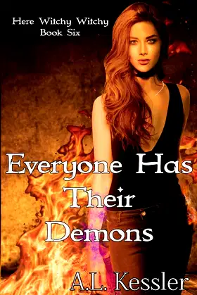 Everyone Has Their Demons (Here Witchy Witchy) poster
