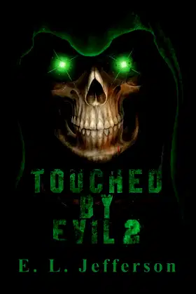 Touched By Evil 2 poster
