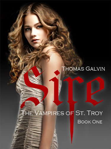 Sire (The Vampires of St. Troy Book 1) poster