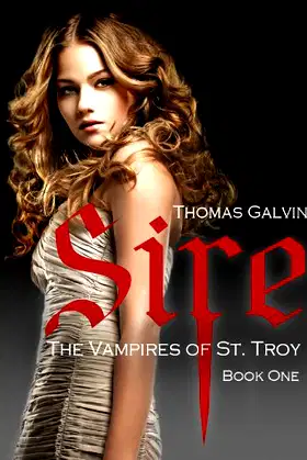Sire (The Vampires of St. Troy Book 1) poster