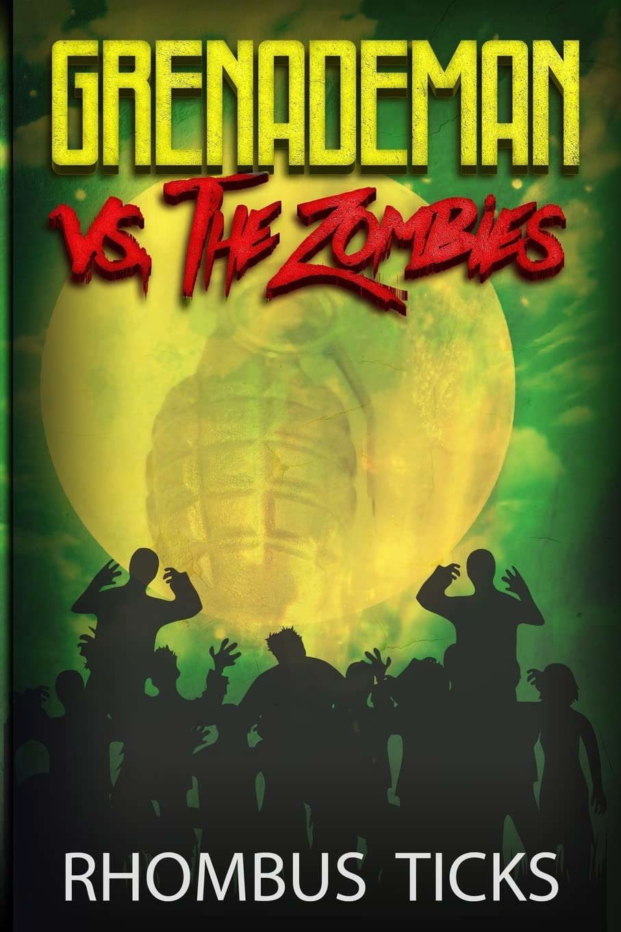 Grenademan Vs The Zombies poster