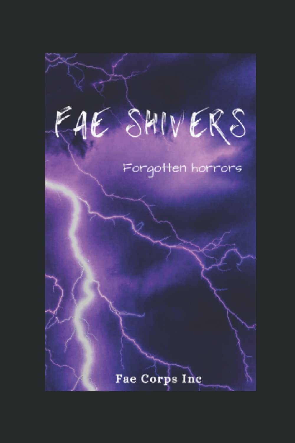 Forgotten Horrors (Fae Shivers) poster