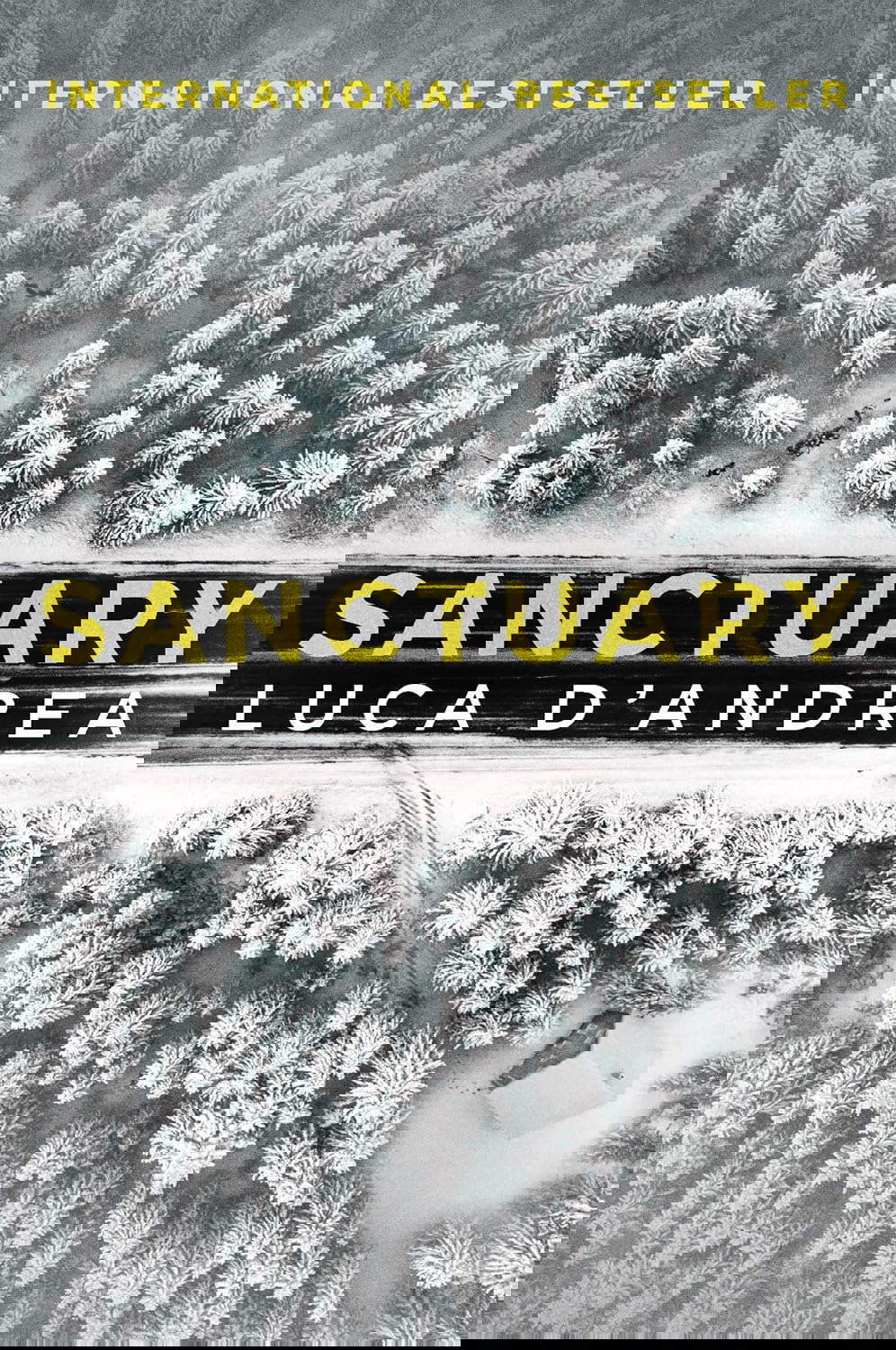 Sanctuary: A Novel poster
