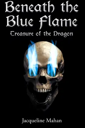 Beneath the Blue Flame: Treasure of the Dragon poster