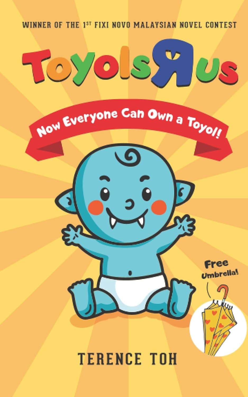TOYOLS 'R' US (Fixi Novo Malaysian Novel Contest winners) poster