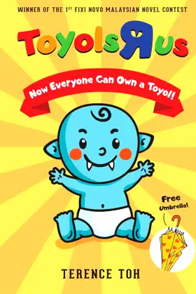 TOYOLS 'R' US (Fixi Novo Malaysian Novel Contest winners) poster