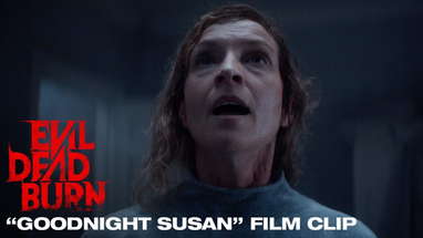 Evil Dead Burn | "Goodnight Susan" Film Clip | In Theaters July 10 poster