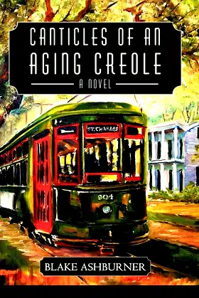 Canticles of an Aging Creole poster