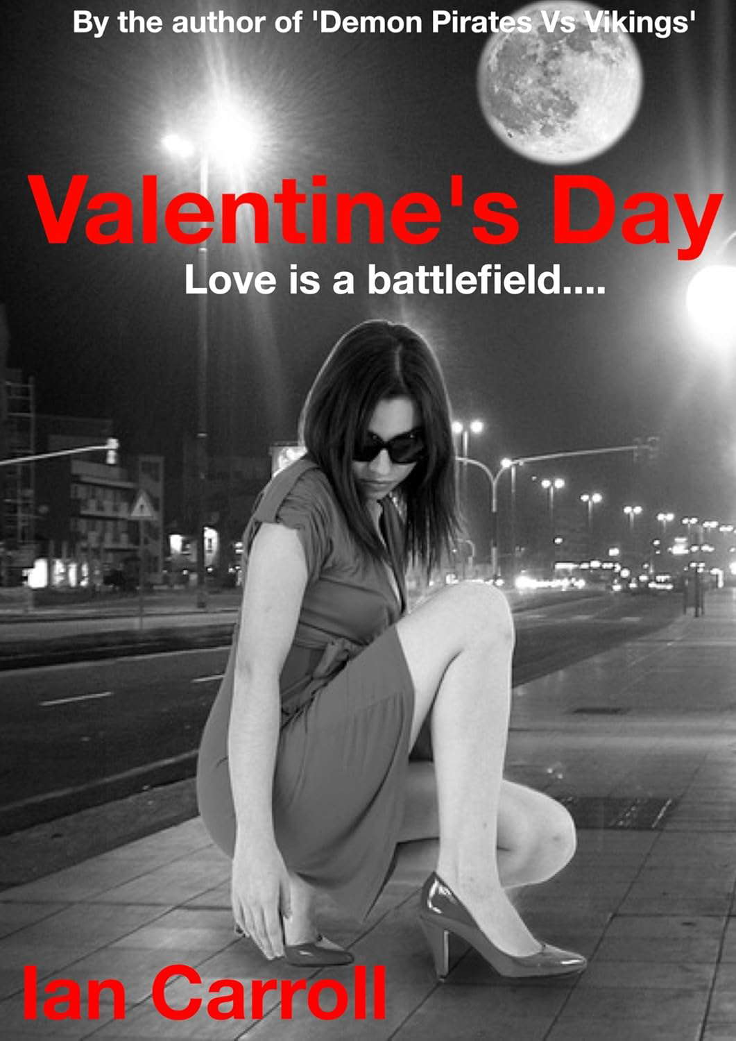Valentine's Day: Love is a battlefield... poster