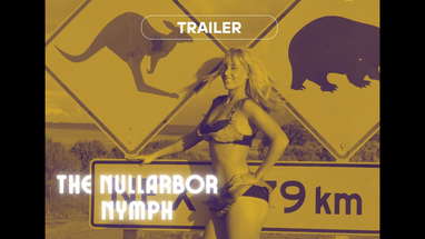 The Nullarbor Nymph Official Trailer poster