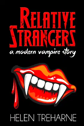 Relative Strangers: A Modern Vampire Story (Sophie Morgan Vampire) poster