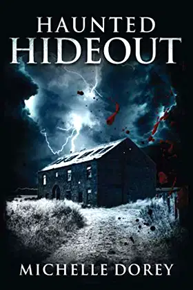 Haunted Hideout: Paranormal Suspense poster